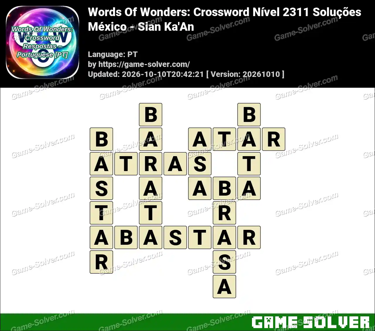 Words Of Wonders: Crossword Nível 2311 Soluções – México – Sian Ka’An